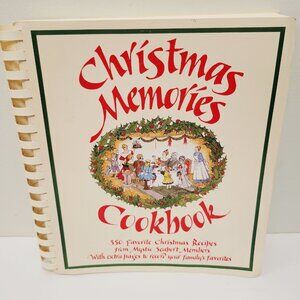 Christmas Memories Cookbook 365 Favorite Christmas Recipes Seaport Members